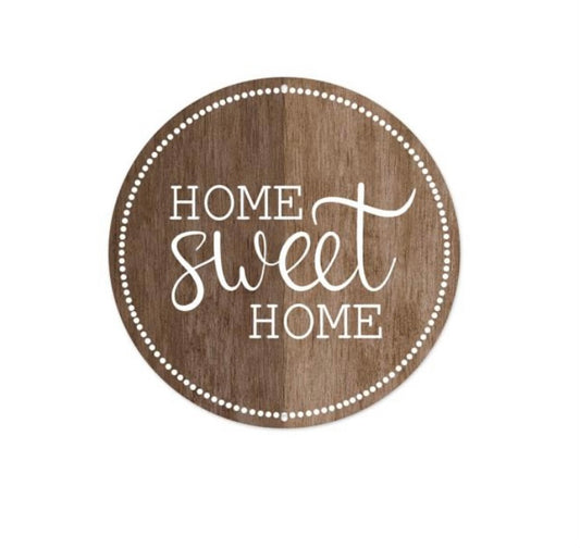 8” Round Metal Home Sweet Home Sign