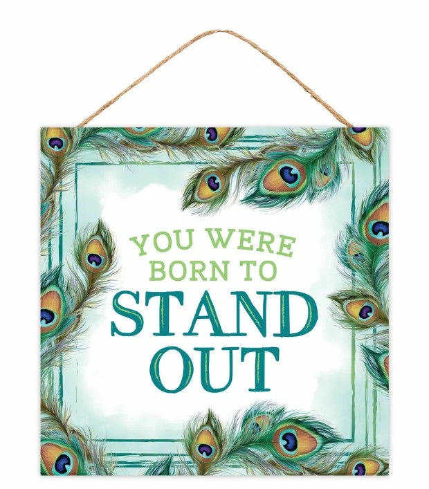 10” Square You Were Born To Stand Out Wreath Sign