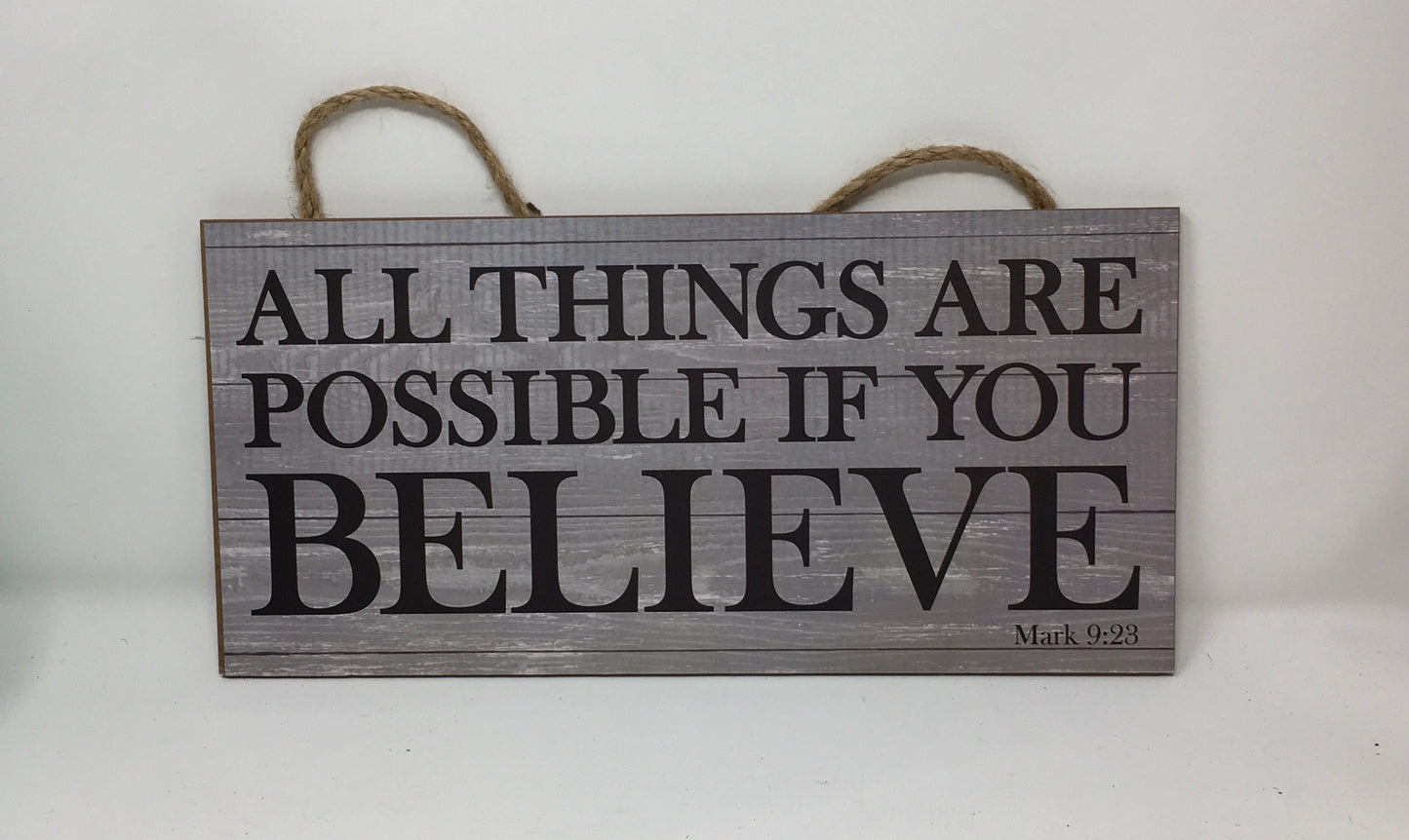 12.5”x6” All Things are Possible Wreath Sign