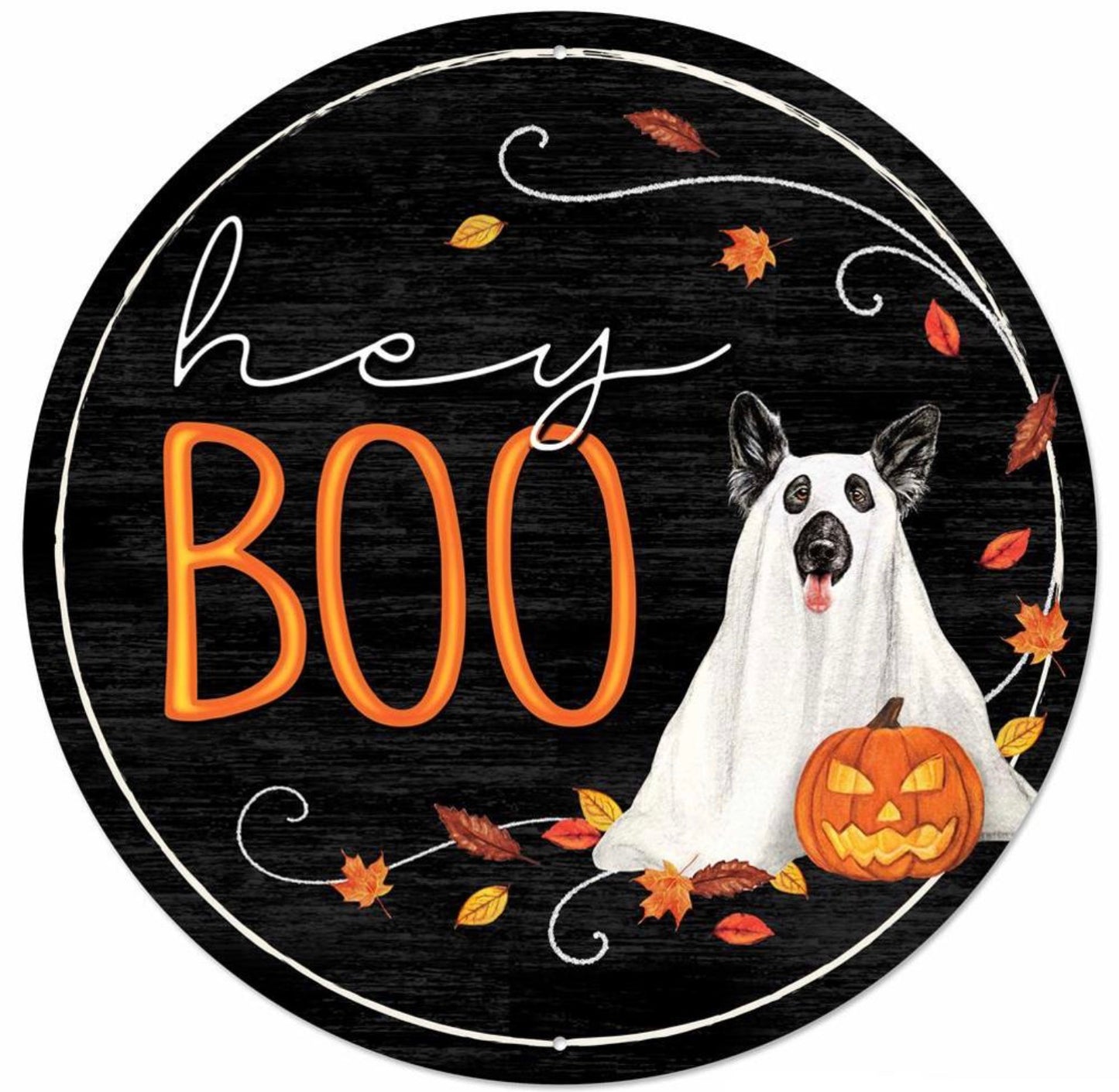 12” Round Metal Hey Boo Dog Wreath Sign