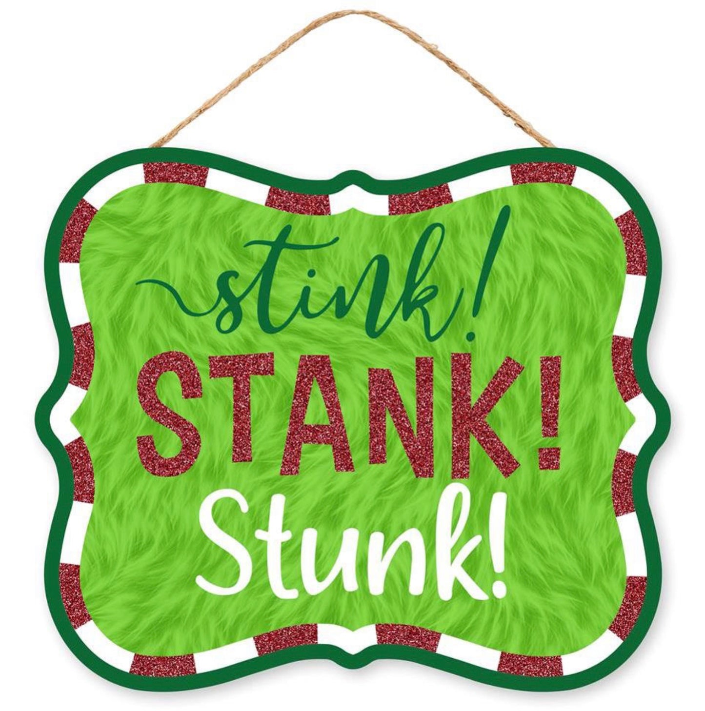 10.5”x9” Stink Stank Stunk Christmas Wreath Sign with Glitter Accent