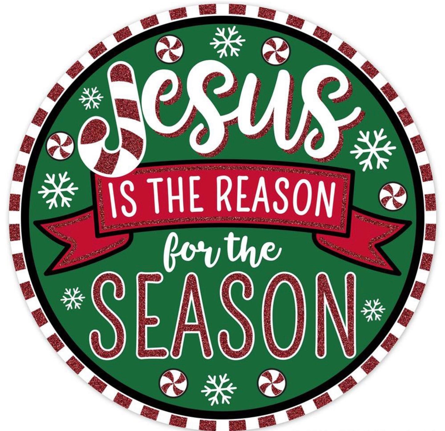 12” Round Metal Jesus is the Reason for the Season Christmas Wreath Sign with Glitter Accent