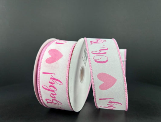 10 Yards - 1.5" Wired Pink and White Oh, Baby Wreath Ribbon - Baby Girl Ribbon