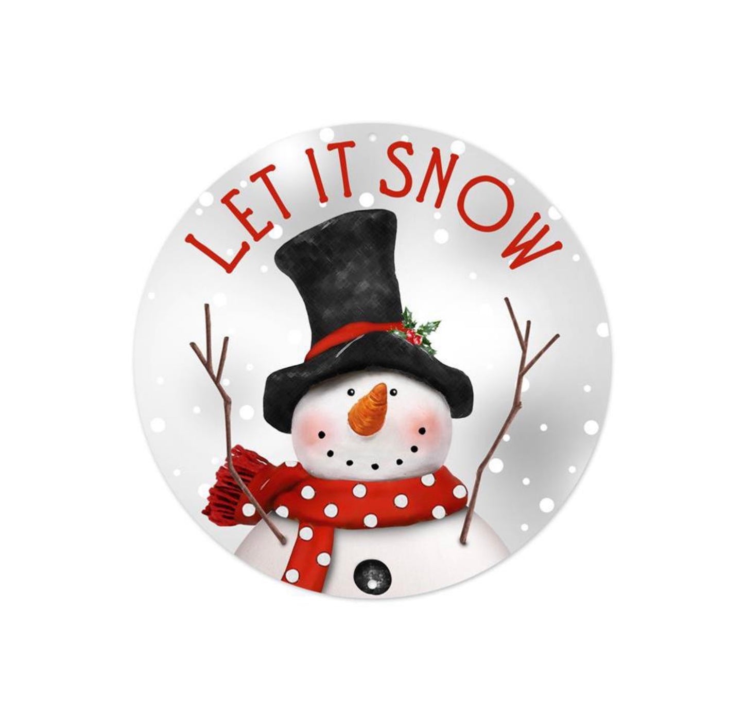 8” Round Metal Let It Snow Snowman Wreath Sign