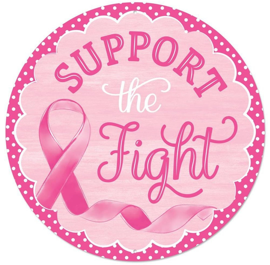 12" Round Metal Support the Fight Breast Cancer Awareness Wreath Sign