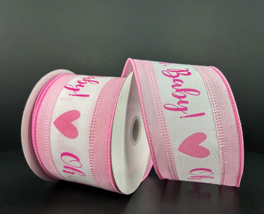10 Yards - 2.5” Wired Pink and White Oh, Baby Ribbon - Baby Girl Ribbon
