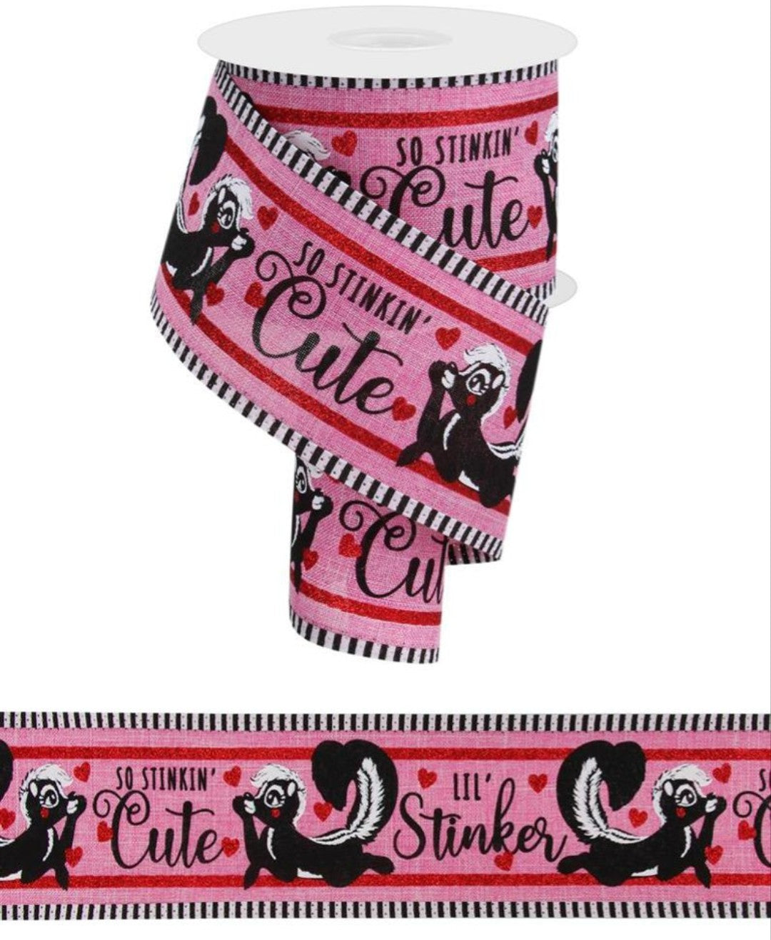 10 Yards - 2.5” Wired So Stinkin' Cute Skunk Valentines Day Ribbon with Black and White Stripe Edge