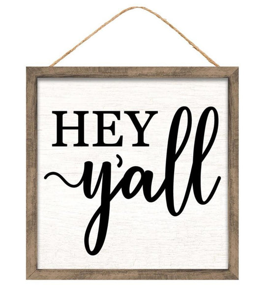 10" Square Hey Y'all Wreath Sign