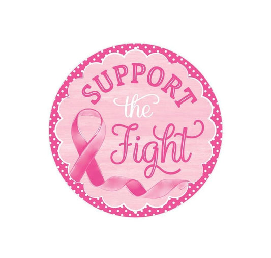 8" Round Metal Support the Fight Breast Cancer Awareness Wreath Sign