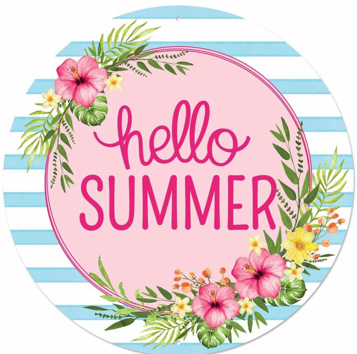 12” Round Metal Tropical Hello Summer Wreath Sign