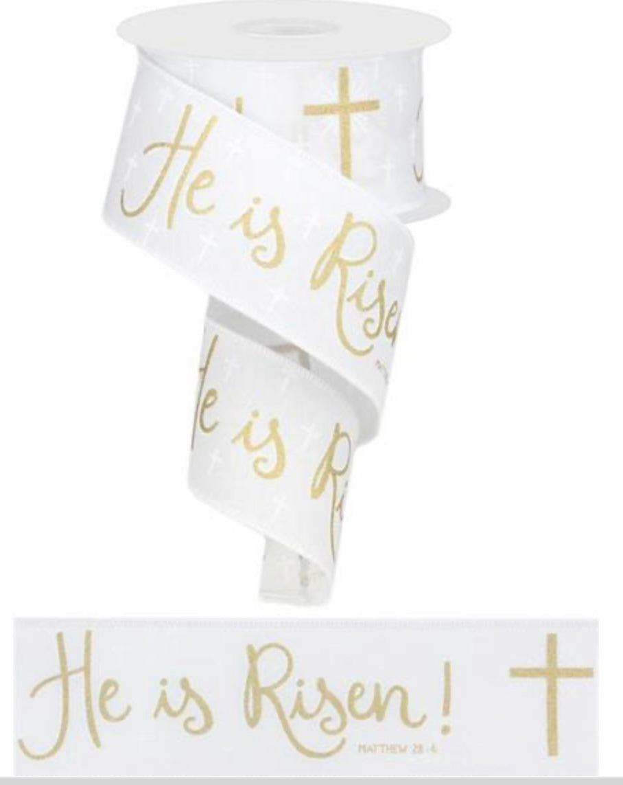 10 Yards - 2.5” Wired He Is Risen Ribbon