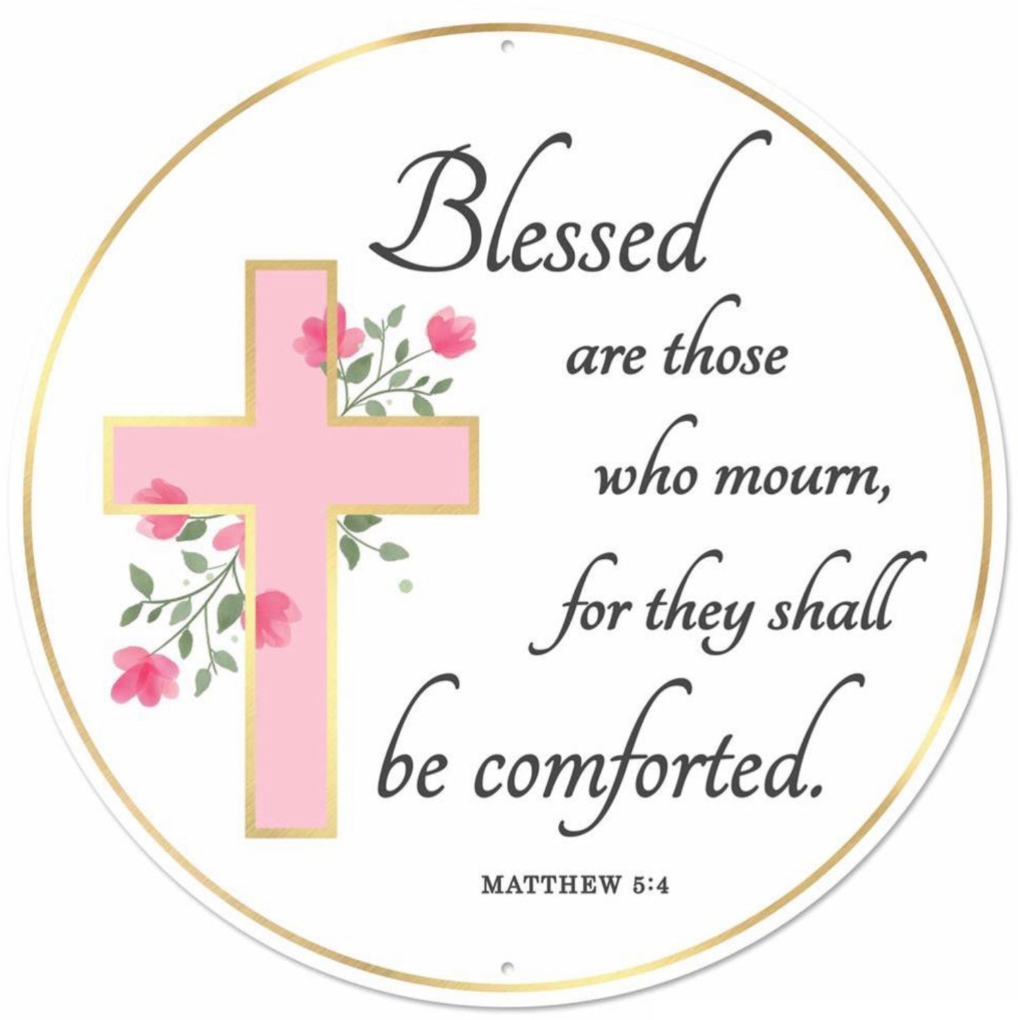 12” Round Metal Blessed are Those Who Mourn Wreath Sign